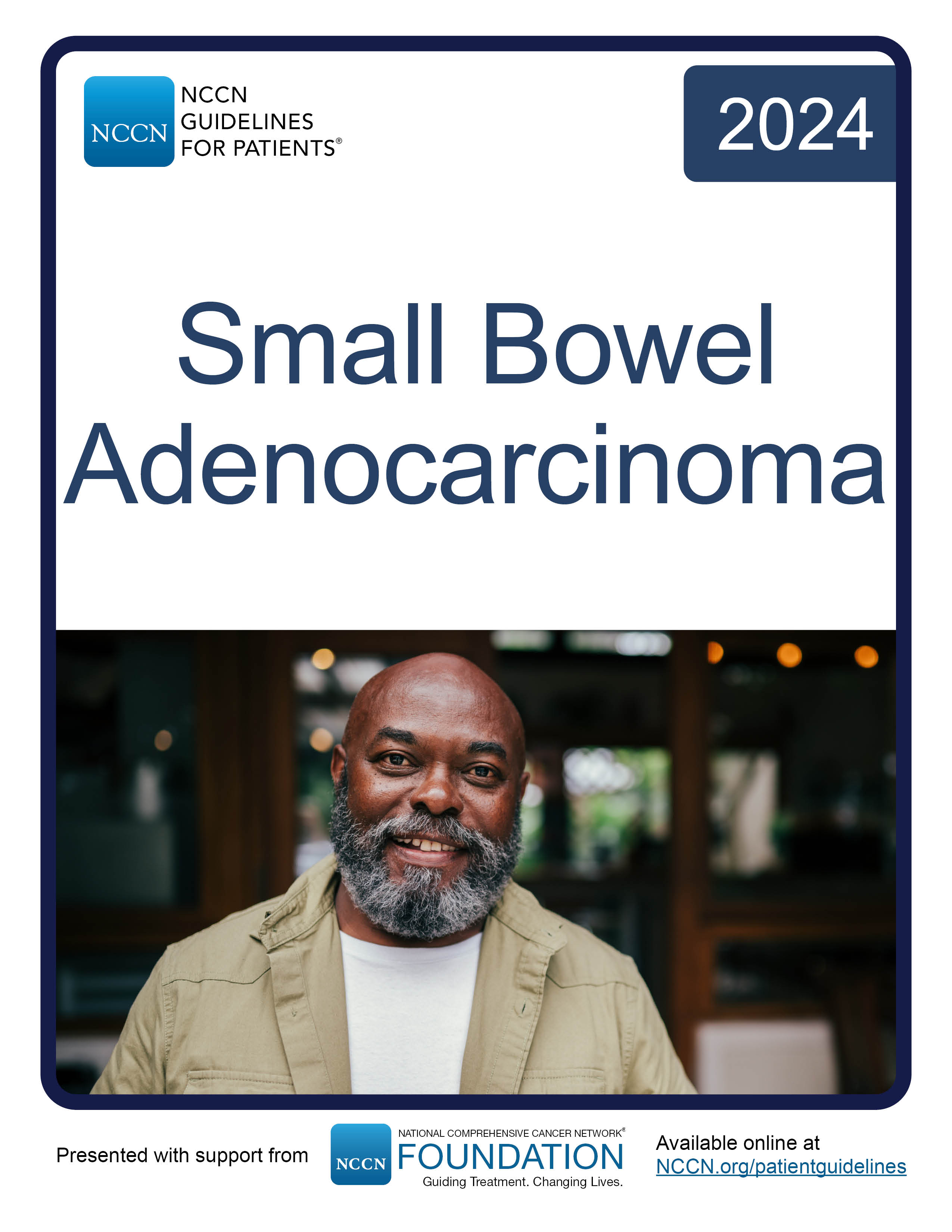 NCCN Guidelines for Patients: Small Bowel Adenocarcinoma