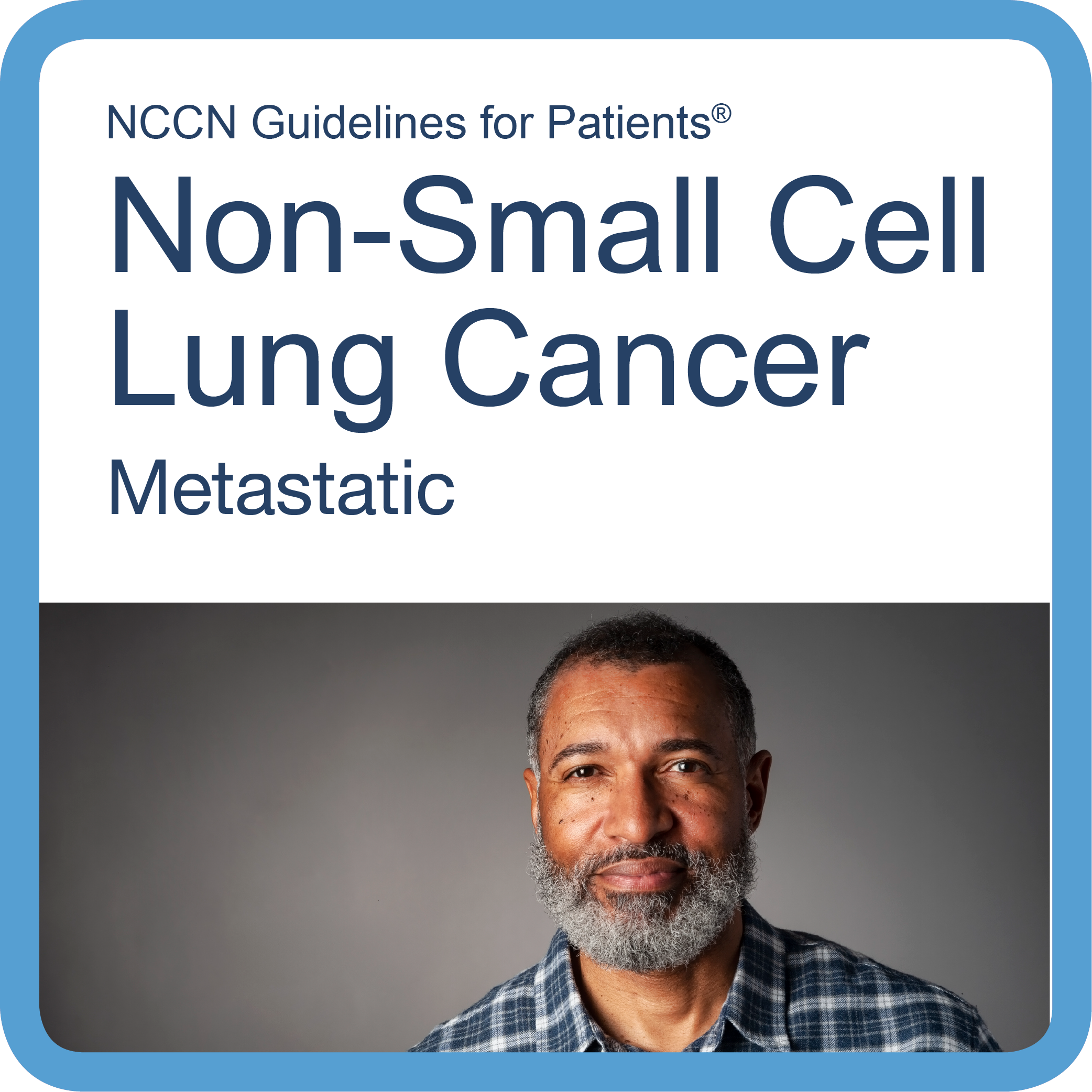 Patient Guidelines for NSCLC- Metastatic